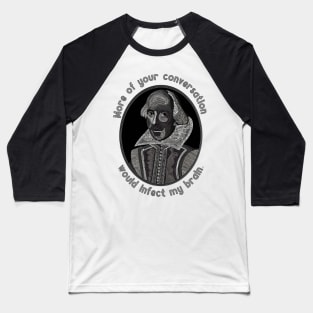 William Shakespeare Portrait and Quote Baseball T-Shirt